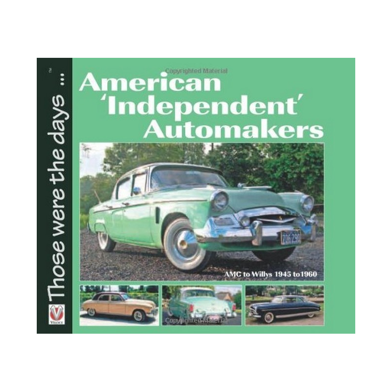 AMERICAN " INDEPENDENT " AUTOMAKERS | 9781845842390 |