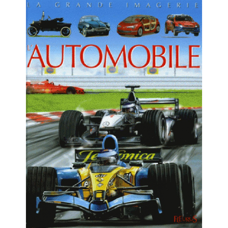 L'AUTOMOBILE - LA GRANDE IMAGERIE | 9782215084563 |