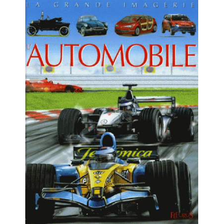 L'AUTOMOBILE - LA GRANDE IMAGERIE | 9782215084563 |