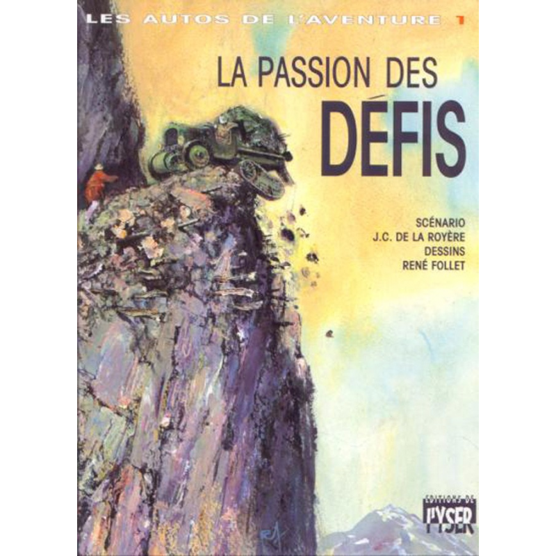 Autos De L Aventure 1, La passion des défis | 9782960011609 |