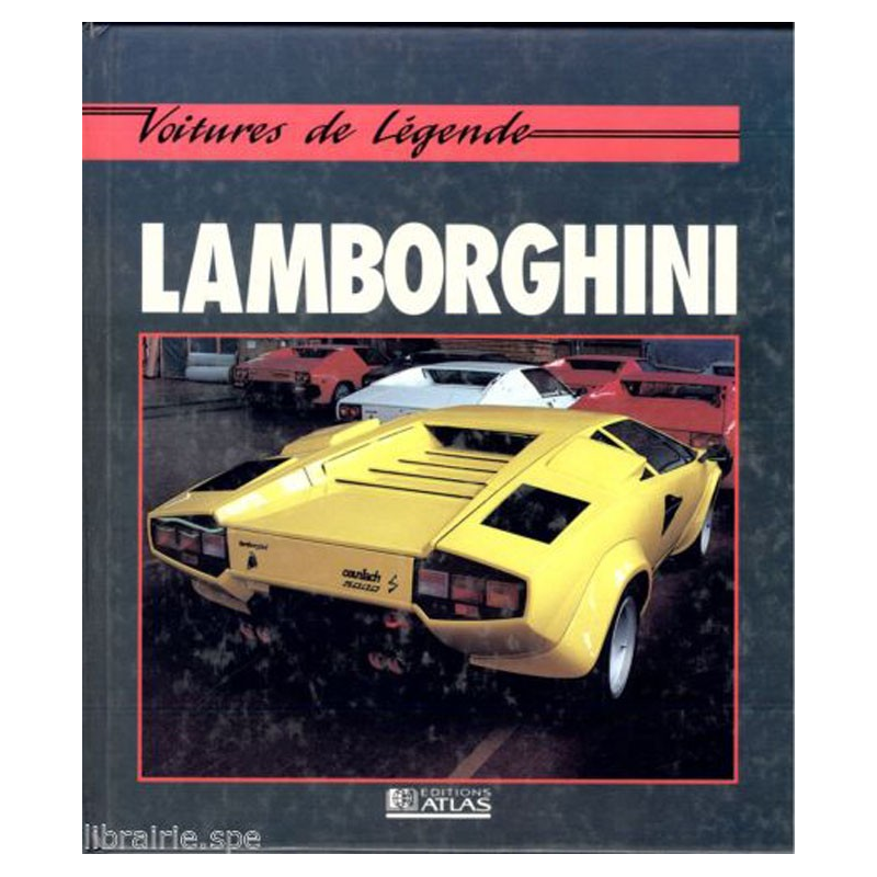 Lamborghini VOITURES DE LEGENDE / Andrew MORLAND / Edtiion ATLAS | 9782731212167 |