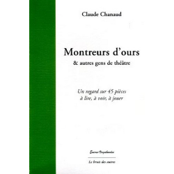 MONTREURS D'OURS ET AUTRE GENS DE THÉÂTRE | 9782356520333 | 2