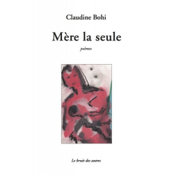 MÈRE LA SEULE | 9782356521170 | 2
