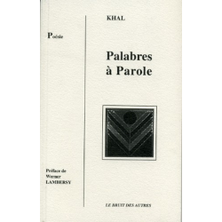 PALABRES A PAROLE de KHAL | 9782909468341 | 2