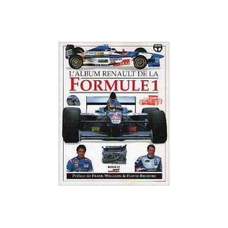 L'album Renault de la Formule 1 (Version rigide) | ALBUM RENAULT rigide |