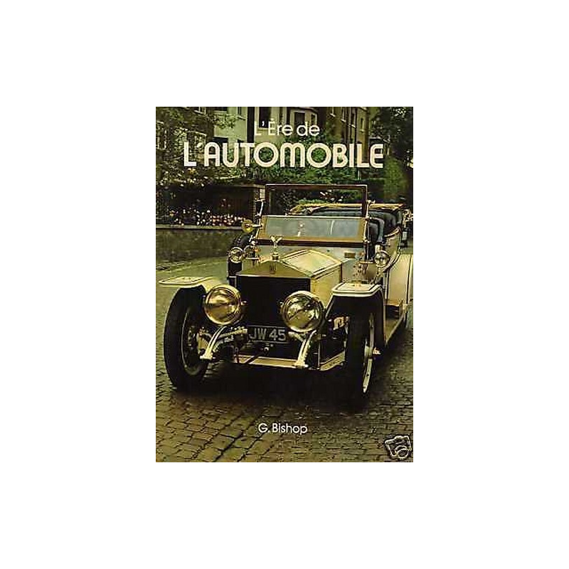 L'ERE DE L'AUTOMOBILE | Rauto |