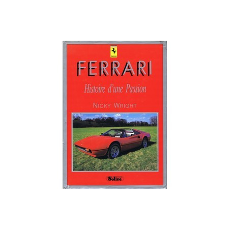 Ferrari histoire d'une passion | 9782876770911 |