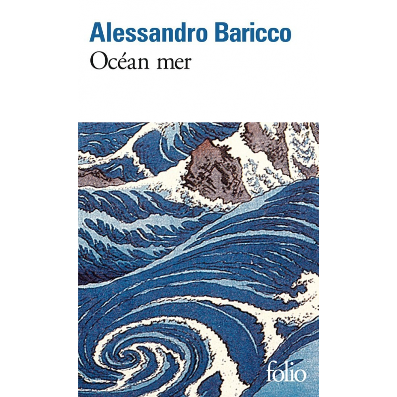 Ocean Mer (Folio) Alessandro Baricco, Françoise Brun | 9782070419586 |