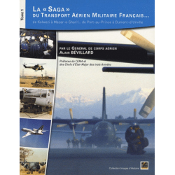La saga du transport aérien militaire français Vol.1 | 9782915960204 |
