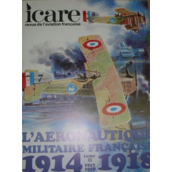 Icare N°88 Revue de l'aviation française (1979) L'Aéronautique Militaire Française 1914-1918 - Tome 2 | ICARE 88 |