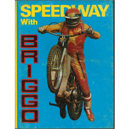Speedway with Briggo De Barry Briggs | 9780285621541 |