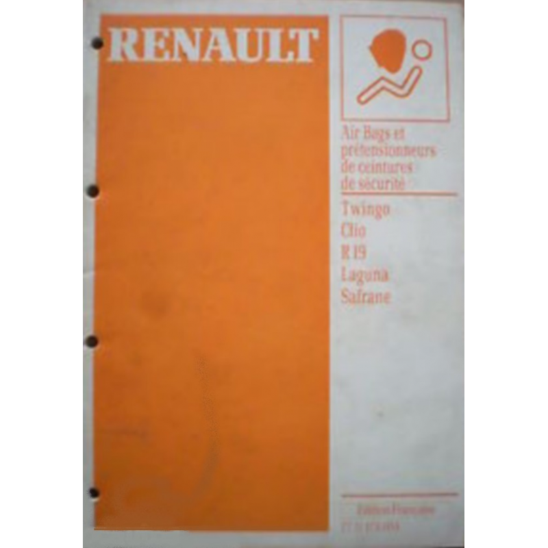 Manuel Réparation AIR BAGS et PRETENSIONNEURS RENAULT | 7711173053 |