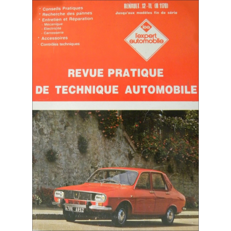 MANUEL PRATIQUE de TECHNIQUE AUTOMOBILE RENAULT 12 TL | 3176420306705 |