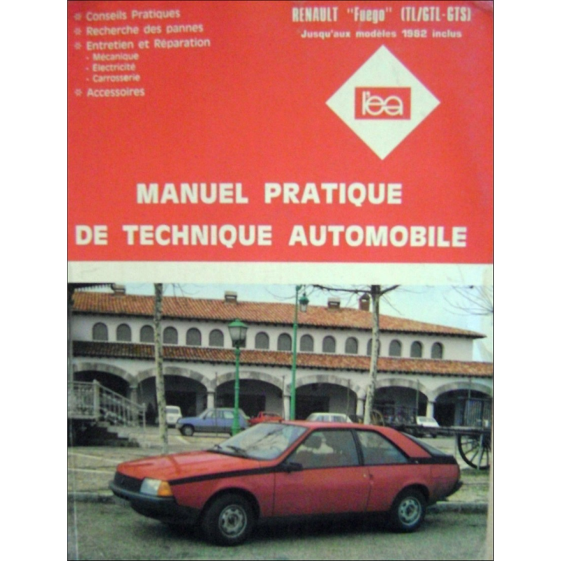 REVUE TECHNIQUE RENAULT FUEGO TL / GTL-GTS | 3176420309812 |