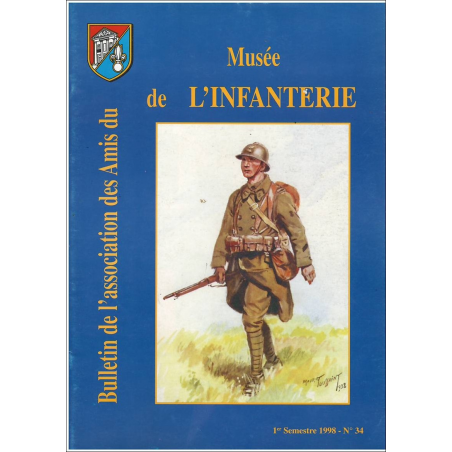 BULLETIN DE L'ASSOCIATION DES AMIS DU MUSEE DE L'INFANTERIE N°34 | musee34 |