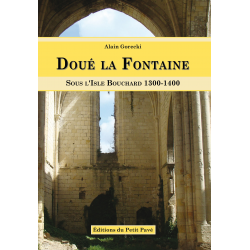 DOUÉ LA FONTAINE Sous l'isle Bouchard 1300 - 1400 Ed. Petit Pavé | 9782847124354 |