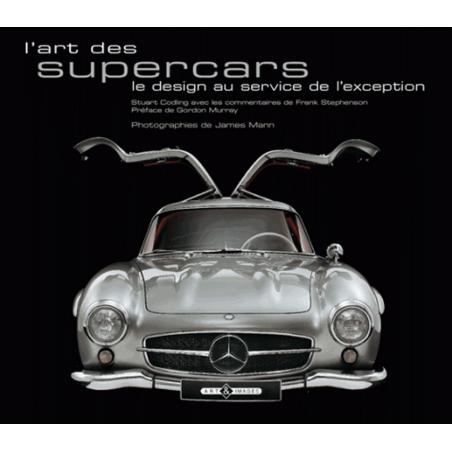 L'art des supercars, Le design au service de l'exception | 9782913952829 |