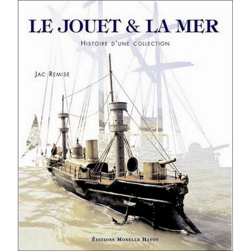 Le jouet et la mer - Jac REMISE | 9782903824570 |