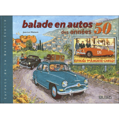 BALADES EN AUTOS DES ANNEES 50 | 9782847991376 |