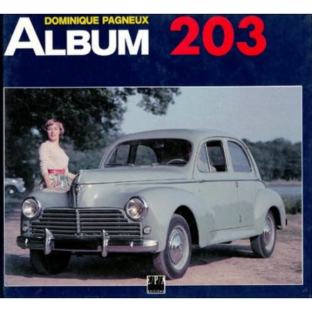 Album 203 / Dominique Pagneux / Editions EPA | 9782851204233 |