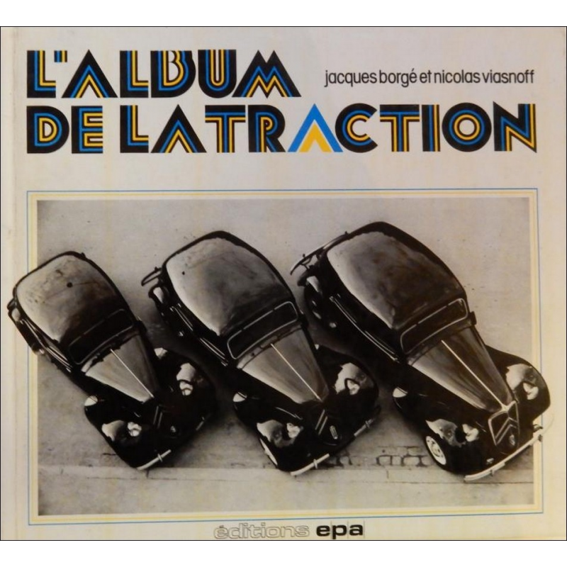 L'Album de la Citroën Traction De Jacques Borgé | 9782851200730 |