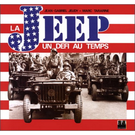 LA JEEP UN DEFI AU TEMPS - EPA | 9782851201195 |