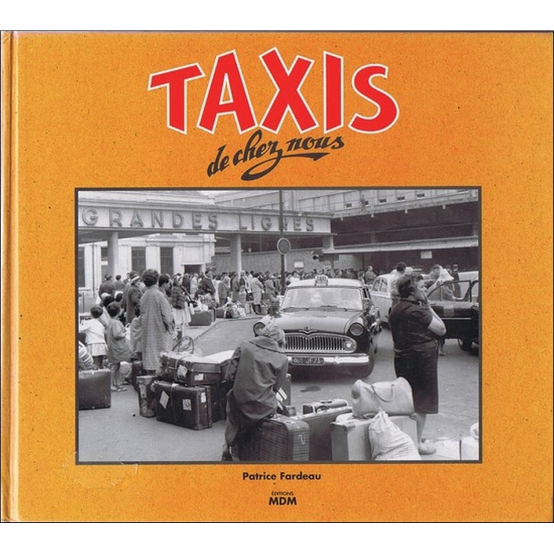 Taxis de chez nous | 9782909313245 |