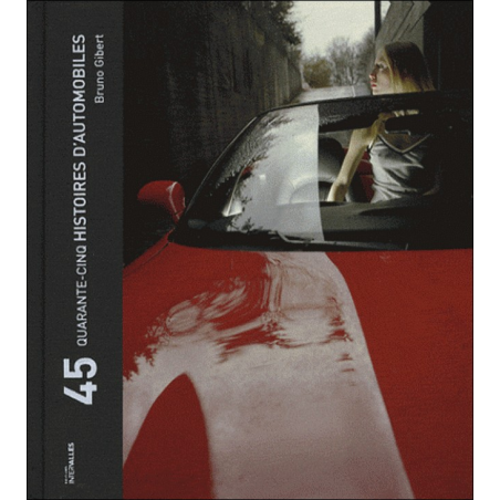 45 HISTOIRES D'AUTOMOBILES | 9782916355214 |