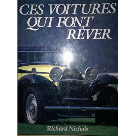 Ces voitures qui font rever De Nichols Rosana | 9782263011771 |