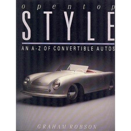 Opentop Style A to Z of Convertible Autos | 9781855010826 |