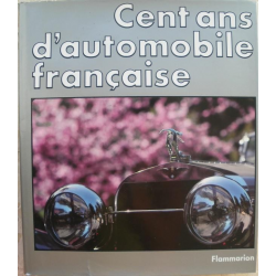 Cent ans d'automobile française 1884-1984 | 9782080120229 |