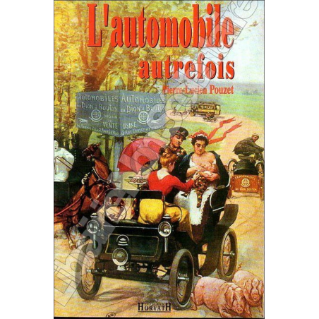 L' Automobile Autrefois De Pierre-Lucien Pouzet (1996) | 9782717109733 |