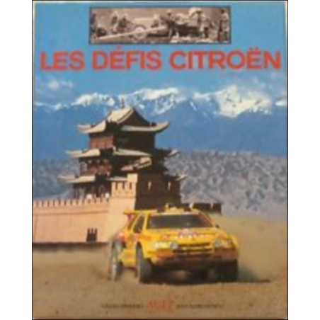 Les défis Citroën De Gilles Navarro, J.M. Durou Ed. AGEP | 9782902634682 |
