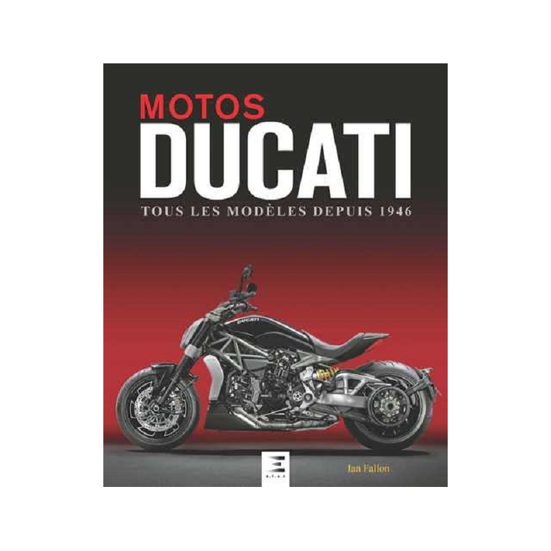 MOTOS DUCATI - TOUS LES MODELES | 9791028301729 |