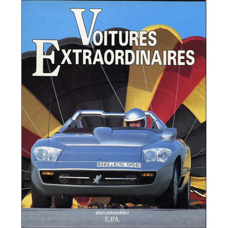 VOITURES EXTRAORDIANIRES de Paul BADRE | 9782851202789 |