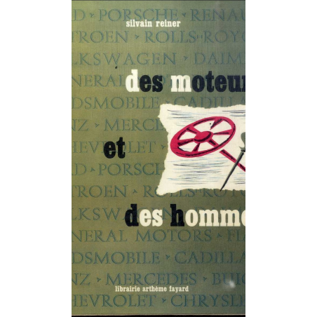 DES MOTEURS ET DES HOMMES (Edition 1958) | Reiner 1958 |