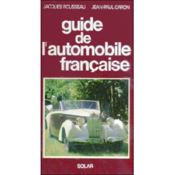 Guide de l'automobile française De Jacques Rousseau | 9782263011054 |