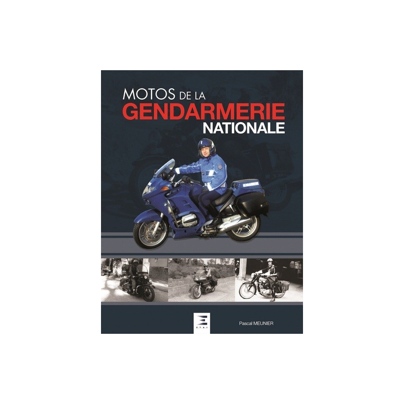 LES MOTOS DE LA GENDARMERIE | 9791028301699 |