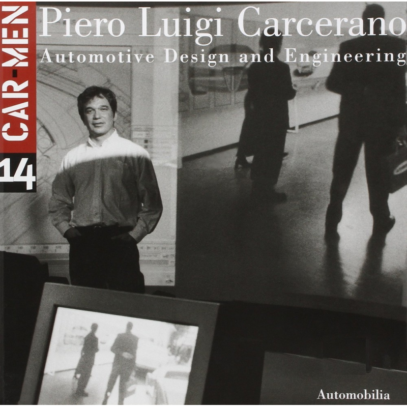 Piero Luigi Carcerano - Automative Design and Engineering - Car Men 14 | 9788879601504 |