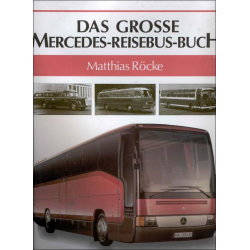 Das Grosse Mercedes - Reisebus- Buch de Matthias Röcke (SANS JAQUETTE) | 9783893653928 |