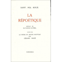 LA REPOETIQUE de SAINT-POL-ROUX | 9782856682333 |