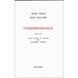 CORRESPONDANCE DE JEAN BALLARD 1935-1970 de RENE CHAR | 9782856682685 |