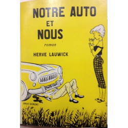 Notre Auto et Nous de Hervé Lauwick | NOTRE AUTO ET NOUS | 2