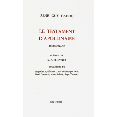 LE TESTAMENT D'APOLLINAIRE de RENÉ GUY CADOU | 9782856682289 |