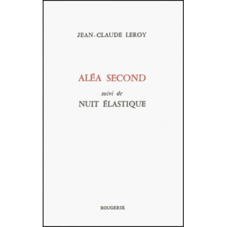 ALEA SECOND de LEROY JEAN-CLAUDE | 9782856681794 |
