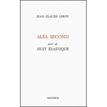 ALEA SECOND de LEROY JEAN-CLAUDE | 9782856681794 |