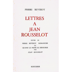 LETTRES A JEAN ROUSSELOT de REVERDY PIERRE | 9782856682869 |