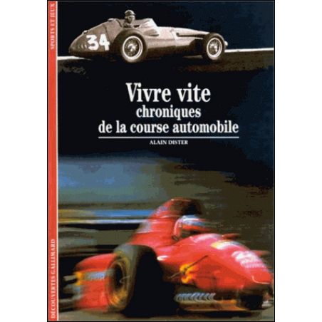 Vivre vite - Chroniques de la course automobile | 9782070532933 |