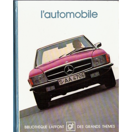 L' AUTOMOBILE Edition ROBERT LAFFONT - 1976 | 2827000725 |
