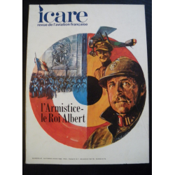Icare N°47 Revue de l'aviation française (1968) L'armistice- Le Roi Albert | ICARE 47 |